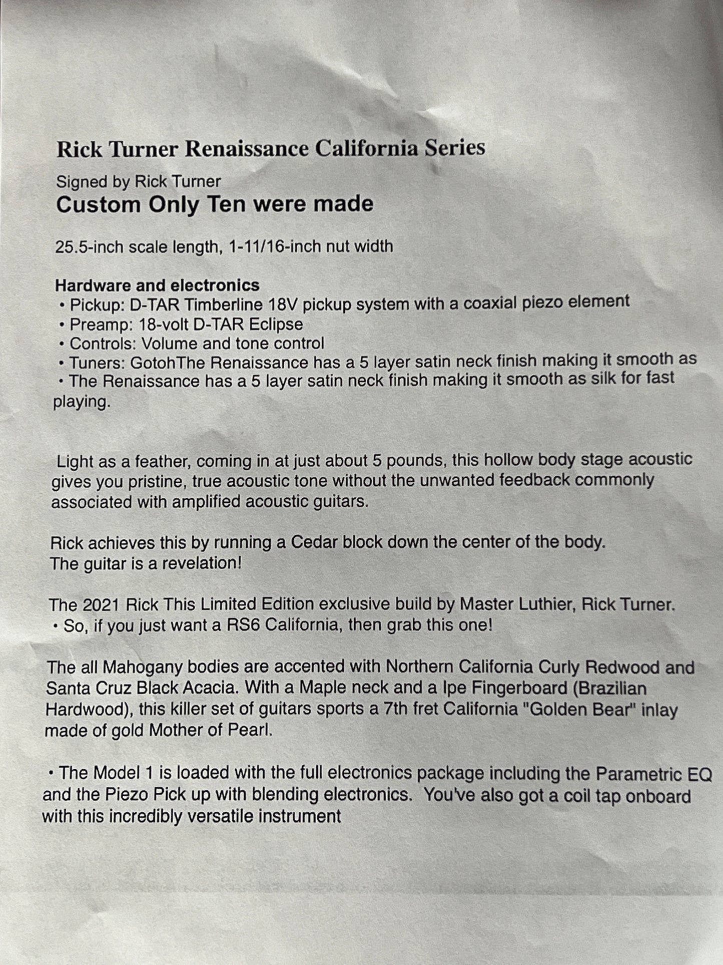 Rick Turner Renaissance California Series Signed by Rick Turner (Pre-Owned by J.P. Cormier)